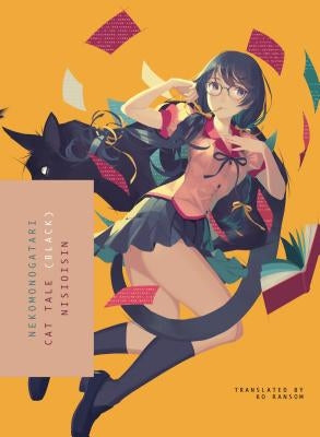 Nekomonogatari (Black): Cat Tale Paperback Vertical