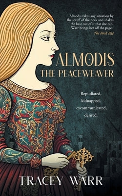 Almodis: The Peaceweaver Paperback Meanda Books
