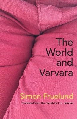 The World and Varvara Paperback Spuyten Duyvil