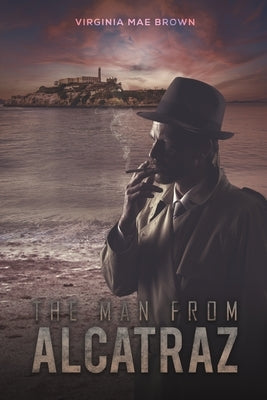 The Man from Alcatraz Paperback Austin Macauley
