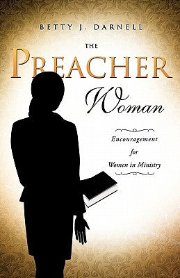The Preacher Woman Paperback Xulon Press