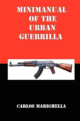 Minimanual of the Urban Guerrilla Paperback Red and Black Publishers