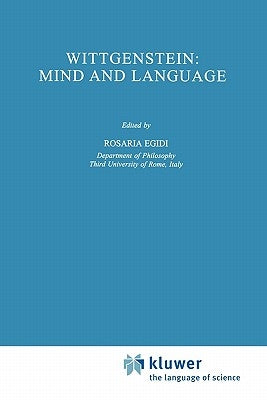 Wittgenstein: Mind and Language Paperback Springer