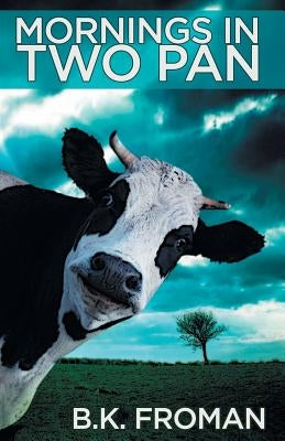 Mornings in Two Pan Paperback Morning West Publishing