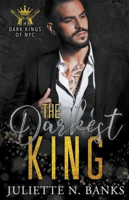 The Darkest King Paperback Juliette Banks