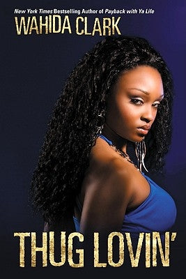 Thug Lovin' Paperback Grand Central Publishing