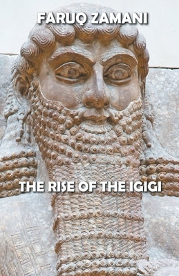 The Rise of the Igigi Paperback Dttv Publications