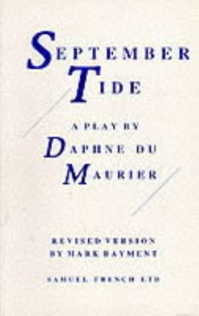 September Tide Paperback Samuel French Ltd