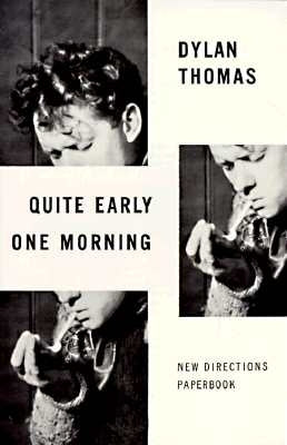 Quite Early One Morning: Stories Paperback New Directions Publishing Corporation