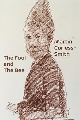 The Fool & The Bee Paperback Shearsman Books