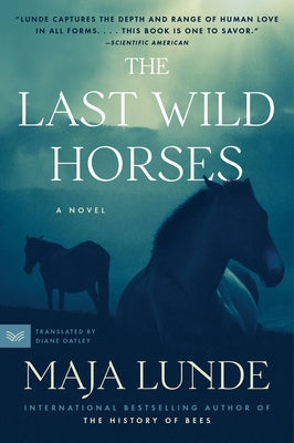 The Last Wild Horses Paperback Harpervia