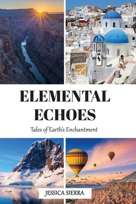 Elemental Echoes Paperback Hivemind Press