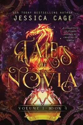 Tales of Novia, Volume 1, Book 4 Paperback Caged Fantasies Publications, LLC