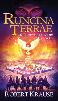Runcina Terrae: Rise of The Phoenix Paperback Piper Publishing, LLC