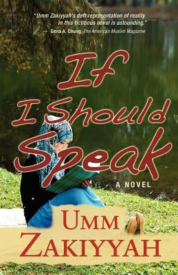 If I Should Speak, A Novel Paperback Al-Walaa Publications