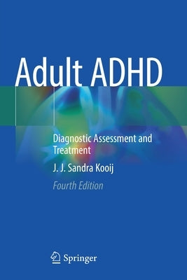 Adult ADHD: Diagnostic Assessment and Treatment Paperback Springer