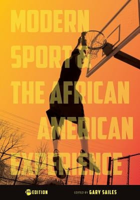 Modern Sport and the African American Experience Paperback Cognella Academic Publishing