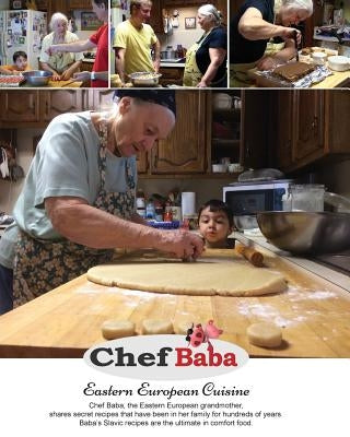 Chef Baba Cookbook: Eastern European Cuisine Paperback Madman Interactive
