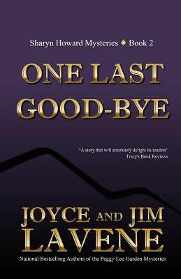 One Last Goodbye Paperback Createspace Independent Publishing Platform