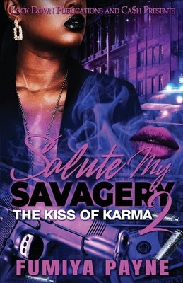 Salute my Savagery 2 Paperback Lock Down Publications