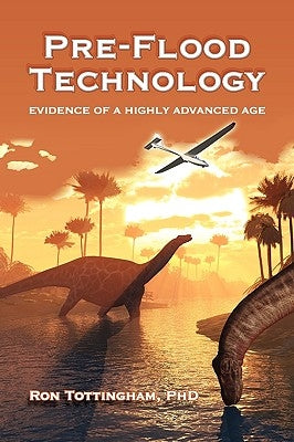 Pre-Flood Technology Paperback Faithful Life Publishers