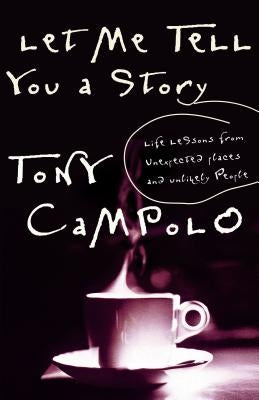Let Me Tell You a Story Paperback Thomas Nelson
