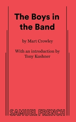 Paperback of Boys in the Band by Samuel French, Inc., featuring a cover image with theatrical artwork and title text.
