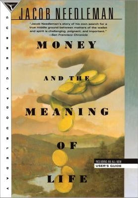 Money and the Meaning of Life Paperback Currency