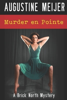 Murder en Pointe Paperback Independently Published