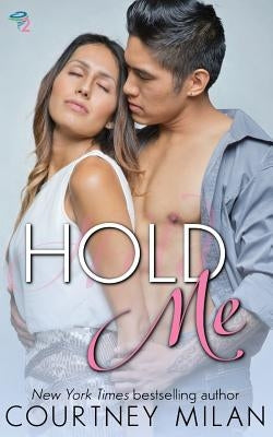 Hold Me Paperback Createspace Independent Publishing Platform