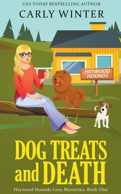 Dog Treats and Death Paperback Westward Publishing
