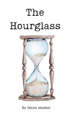 The Hourglass Paperback Notion Press