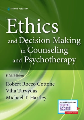 Ethics and Decision Making in Counseling and Psychotherapy Paperback Springer Publishing Company
