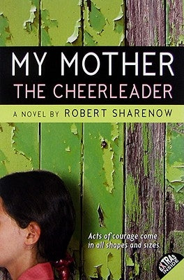 My Mother the Cheerleader Paperback Balzer & Bray/Harperteen