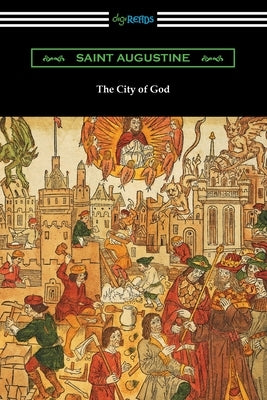 The City of God Paperback Digireads.com