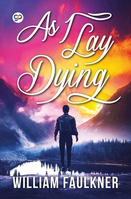 As I Lay Dying Paperback General Press