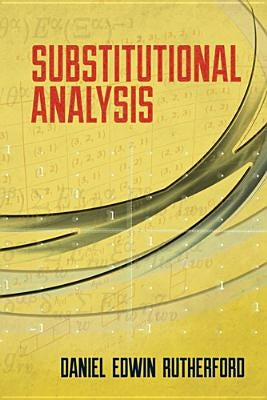 Substitutional Analysis Paperback Dover Publications