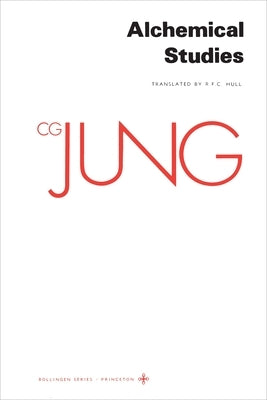 Collected Works of C.G. Jung, Volume 13: Alchemical Studies Paperback Princeton University Press