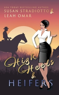 High Heels and Heifers Paperback Bronzewood Books