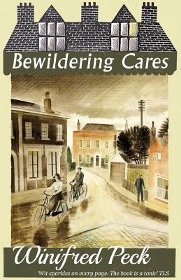 Bewildering Cares Paperback Dean Street Press
