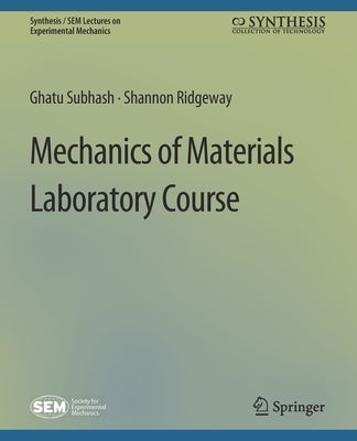 Mechanics of Materials Laboratory Course Paperback Springer