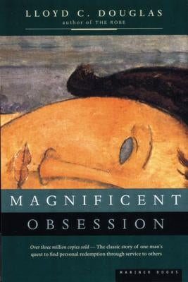 Magnificent Obsession Paperback Mariner Books