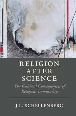 Paperback of Religion After Science by Cambridge University Press, featuring a book cover with title and author details.