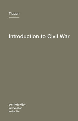 Introduction to Civil War Paperback Semiotext(e)