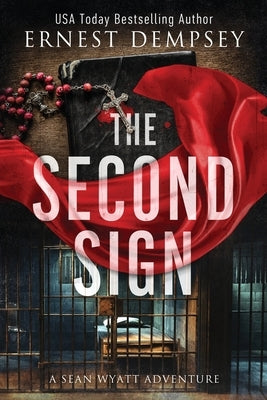 The Second Sign: A Sean Wyatt Archaeological Thriller Paperback Enclave Publishing