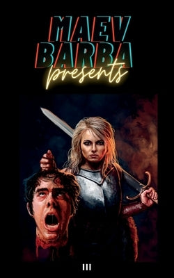 Maev Barba Presents: Issue 3 (kill kill kill) Paperback Pluto House