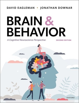 Brain and Behavior Paperback Sinauer Associates Is an Imprint of Oxford Un