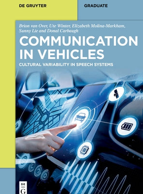 Communication in Vehicles: Cultural Variability in Speech Systems Paperback de Gruyter