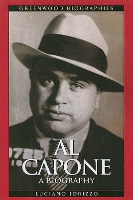 Al Capone: A Biography Paperback Bloomsbury Publishing PLC