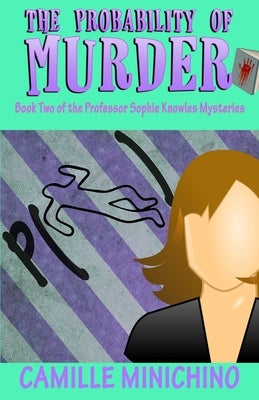 The Probability of Murder Paperback Gordian Knot Books